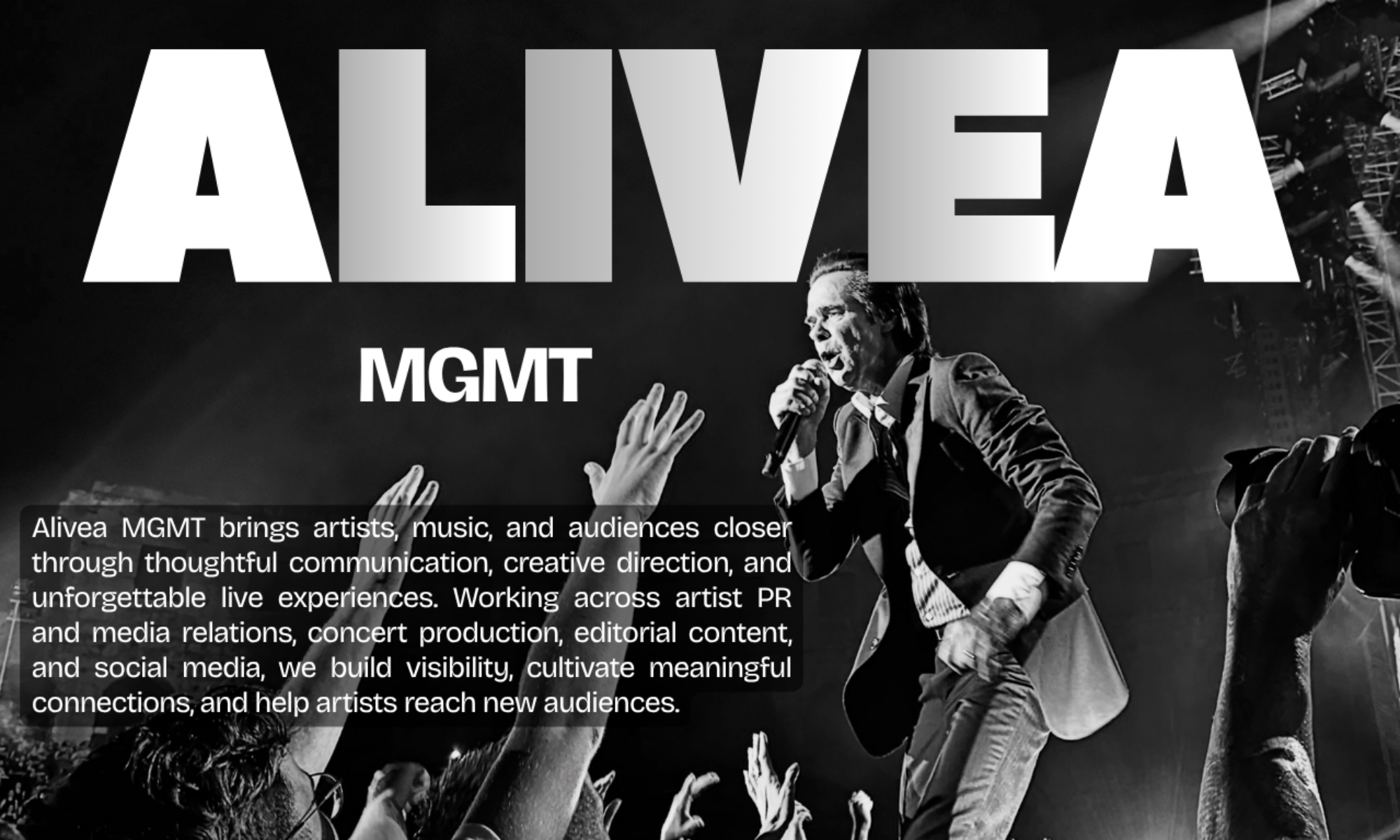 Alivea Management – Music, artist PR and concert management. Artist and music promotion, press relations, press releases, media outreach, live show production, concert organisation, editorial content creation and social media strategy, connecting artists with audiences and bringing live music experiences to life.